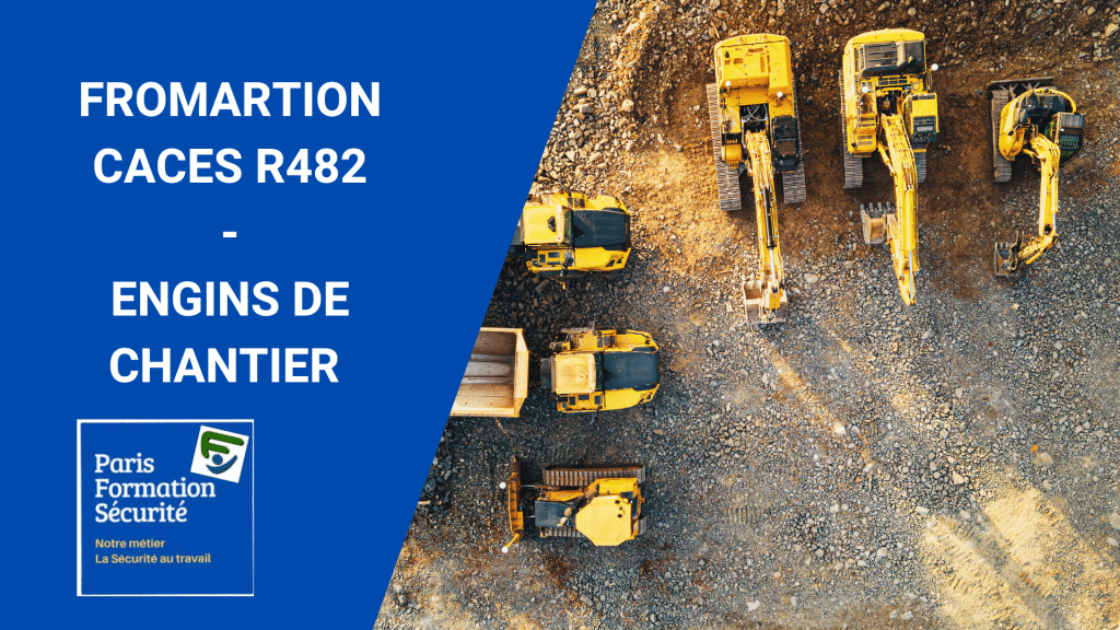 Formation CACES engins de chantier en Île-de-France (CACES R482)