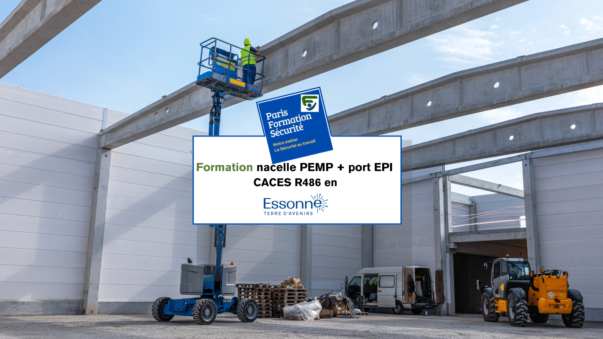 Formation nacelle PEMP + port EPI : CACES® R486 en Essonne