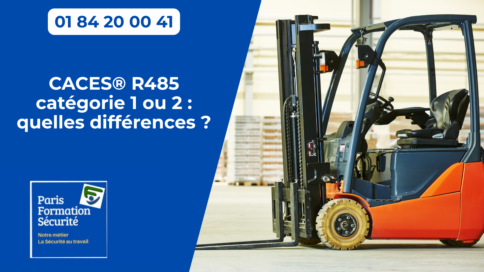 CACES® R485 catégorie 1 ou 2 : quelles différences ?